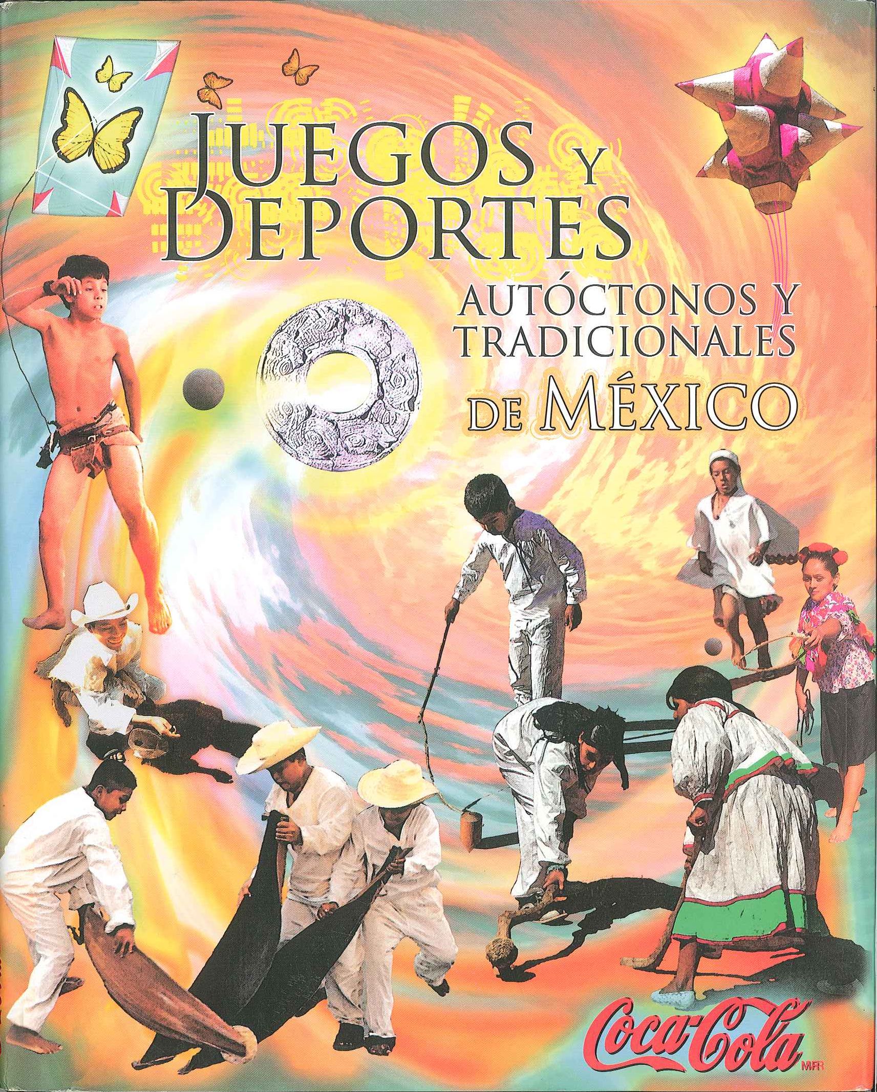 Juegos y deportes autóctonos y tradicionales de México | La Tanguilla